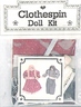 Clothespin Doll Kit